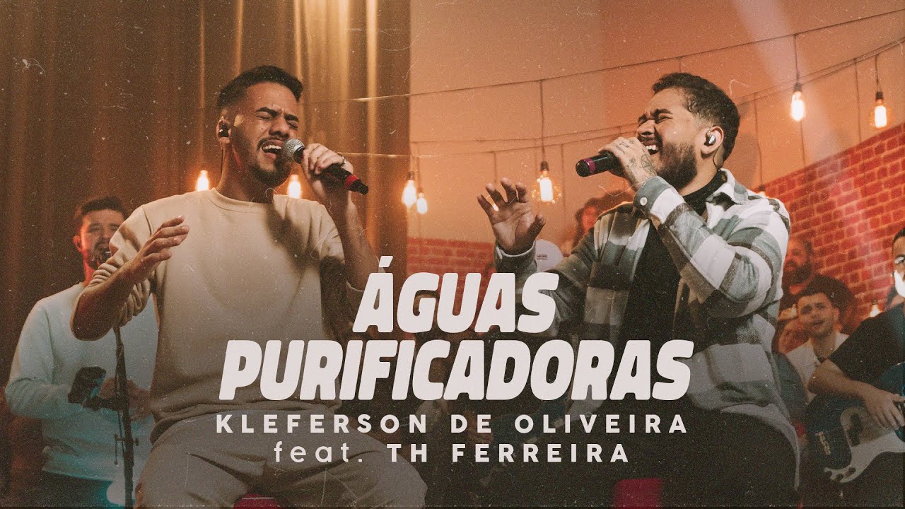 Águas Purificadoras - Kleferson de Oliveira feat. TH