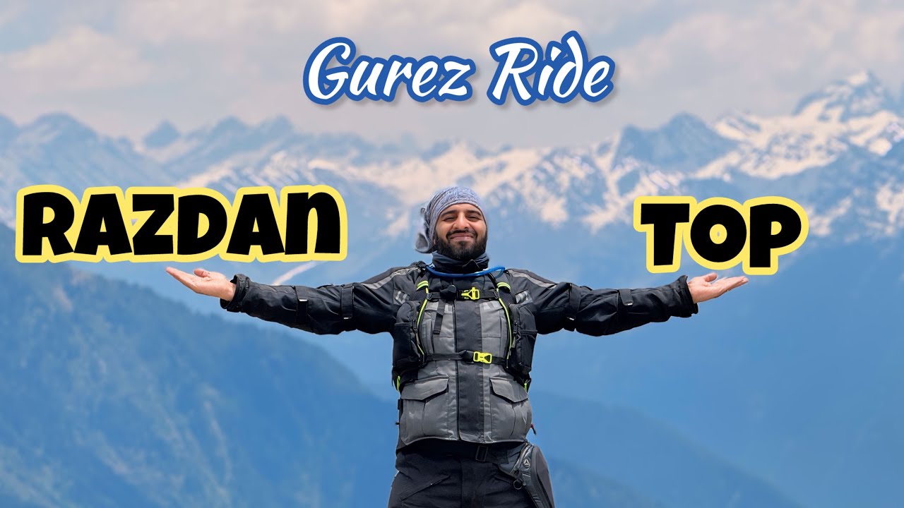 Razdan top | Gurez Valley 2024
