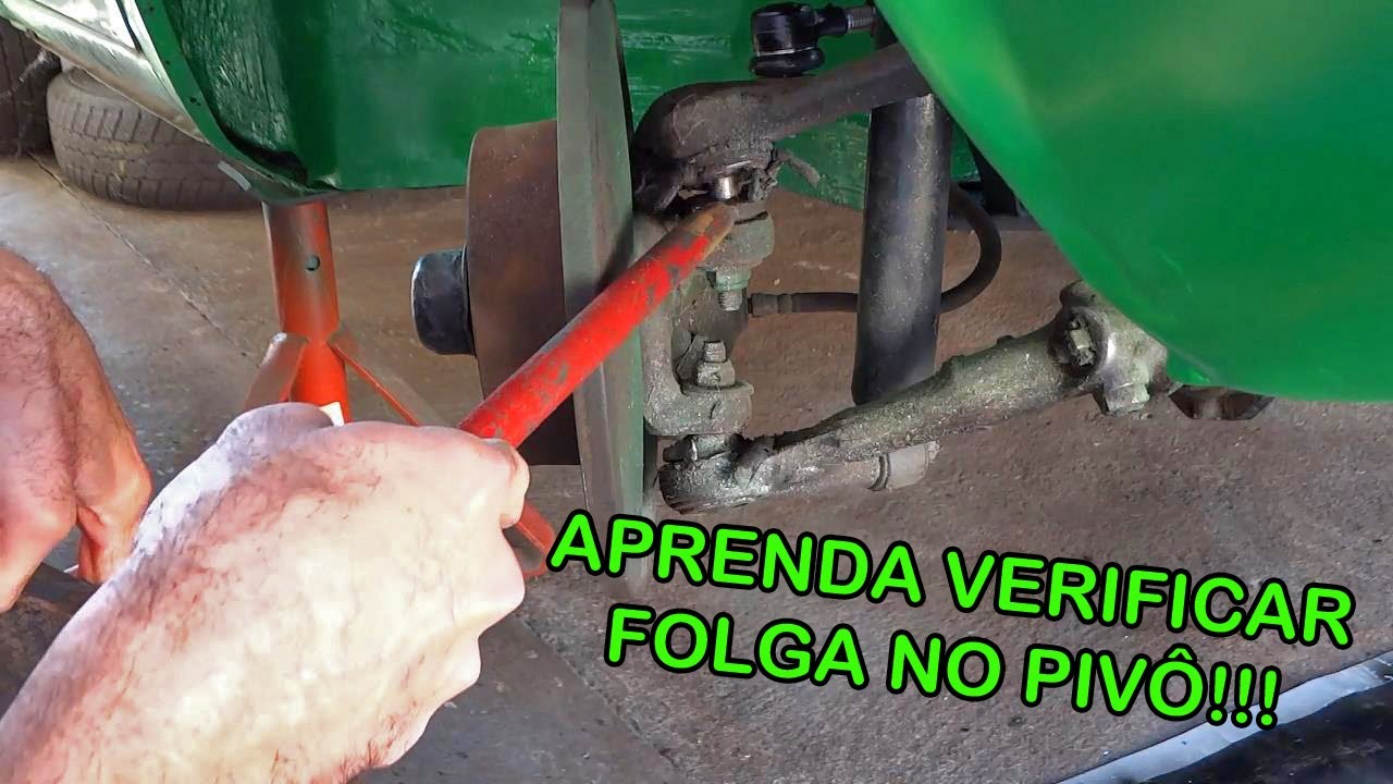 COMO VERIFICAR FOLGA NO PIVÔ DO FUSCA, VARIANT, BRASILIA ETC... (VARIANT DNG PARTE 17)