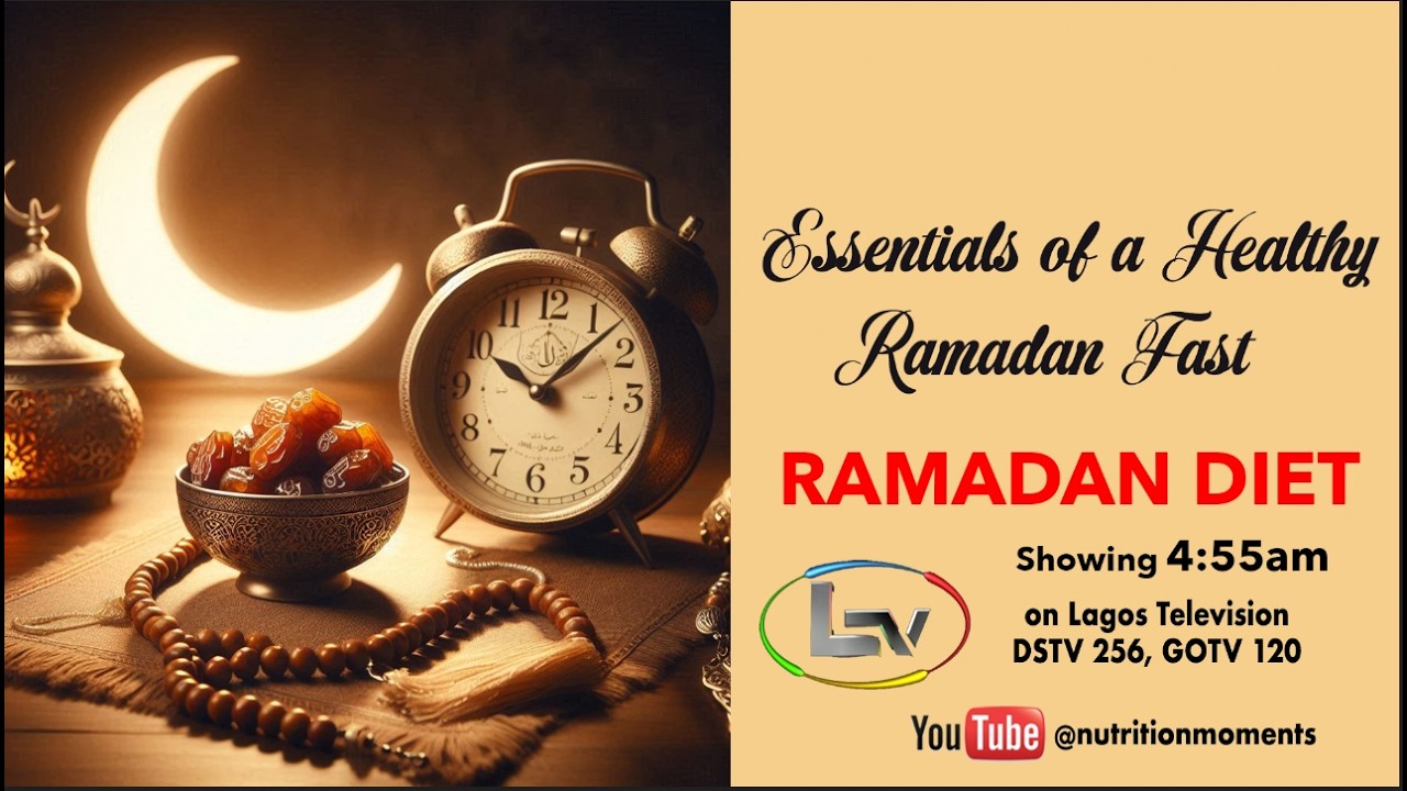 RAMADAN DIET: ESSENTIALS OF A HEALTHY RAMADAN FAST