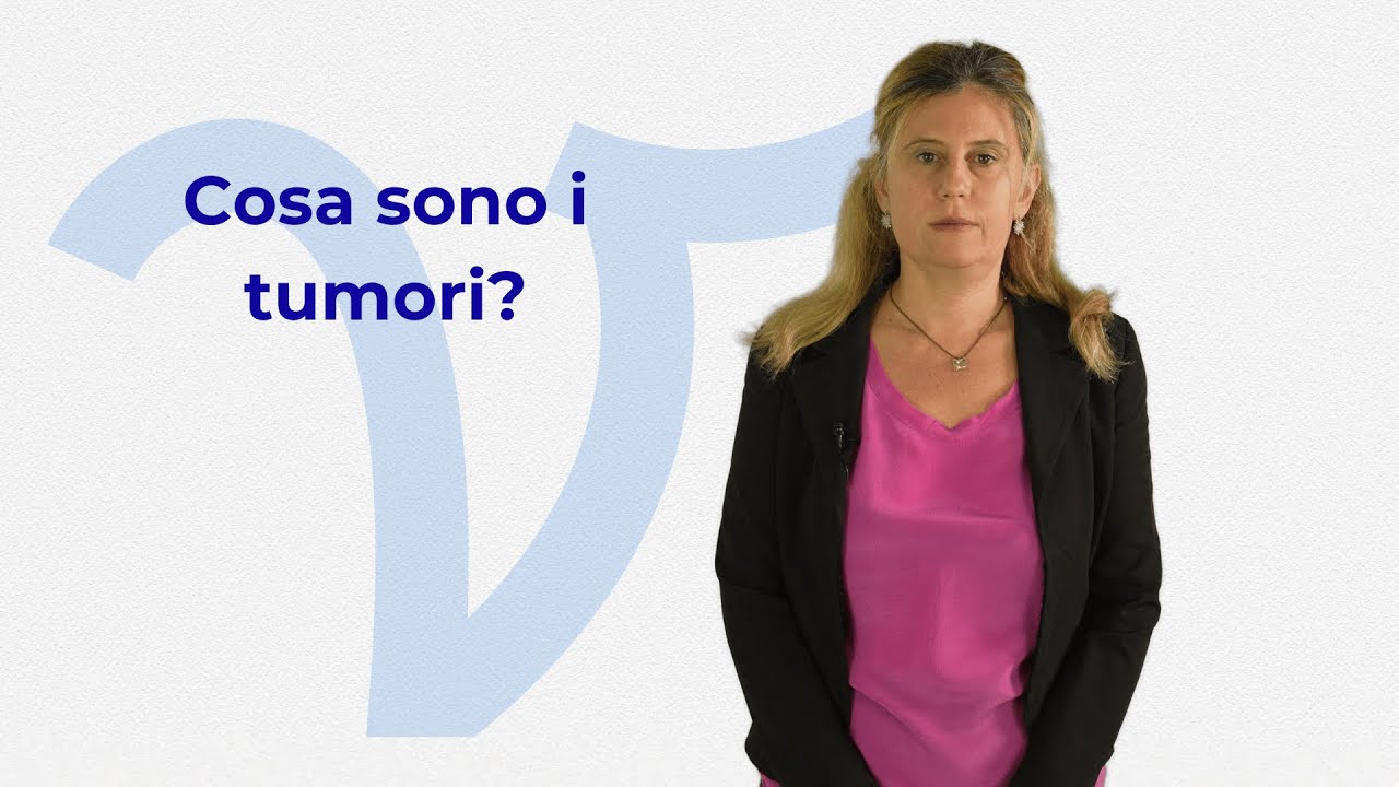 Cosa sono i tumori?