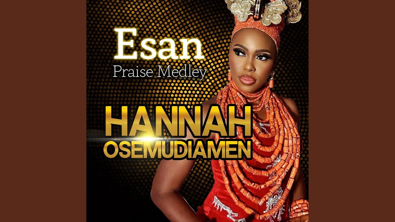 Esan Praise Medley