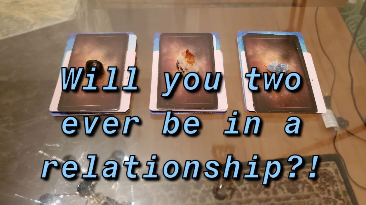 Will You And Your Person Of Interest Ever Be In A Relationship? 🤔 TAROT Pick-A-Card