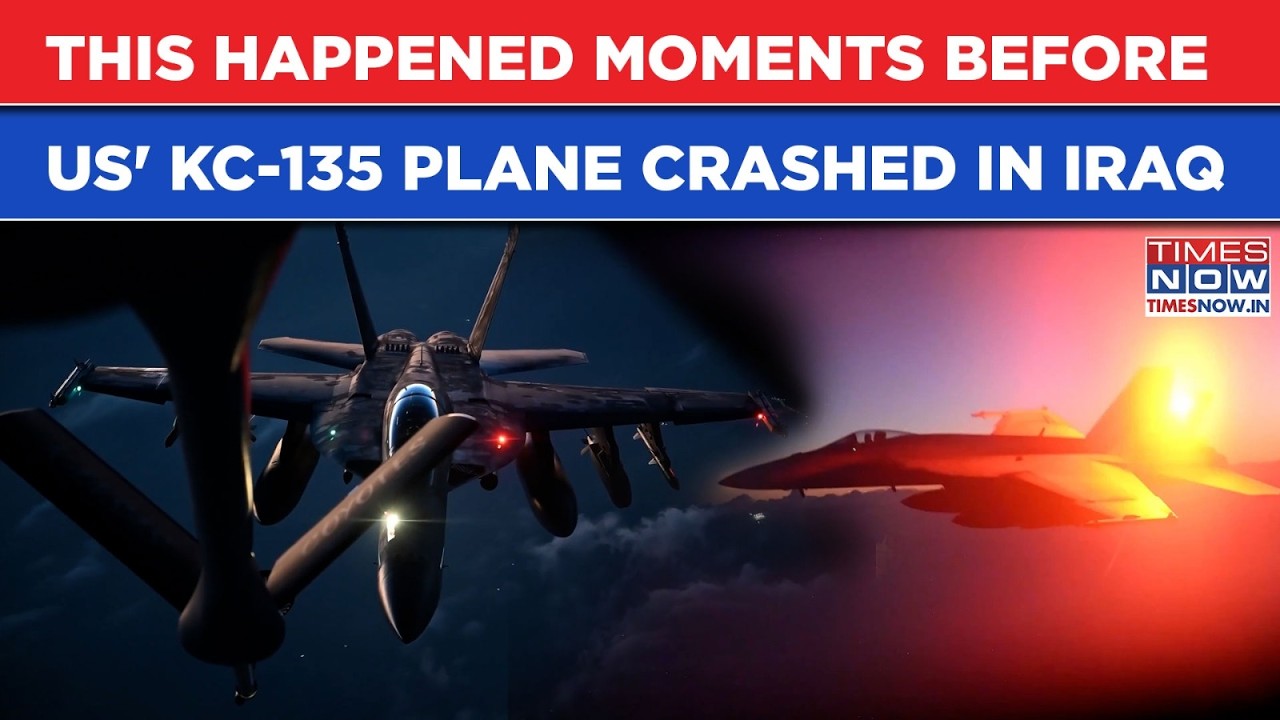 Iran War: This Happened Moments Before US' KC-135 Plane Crashed In Khamenei's Backyard| Watch