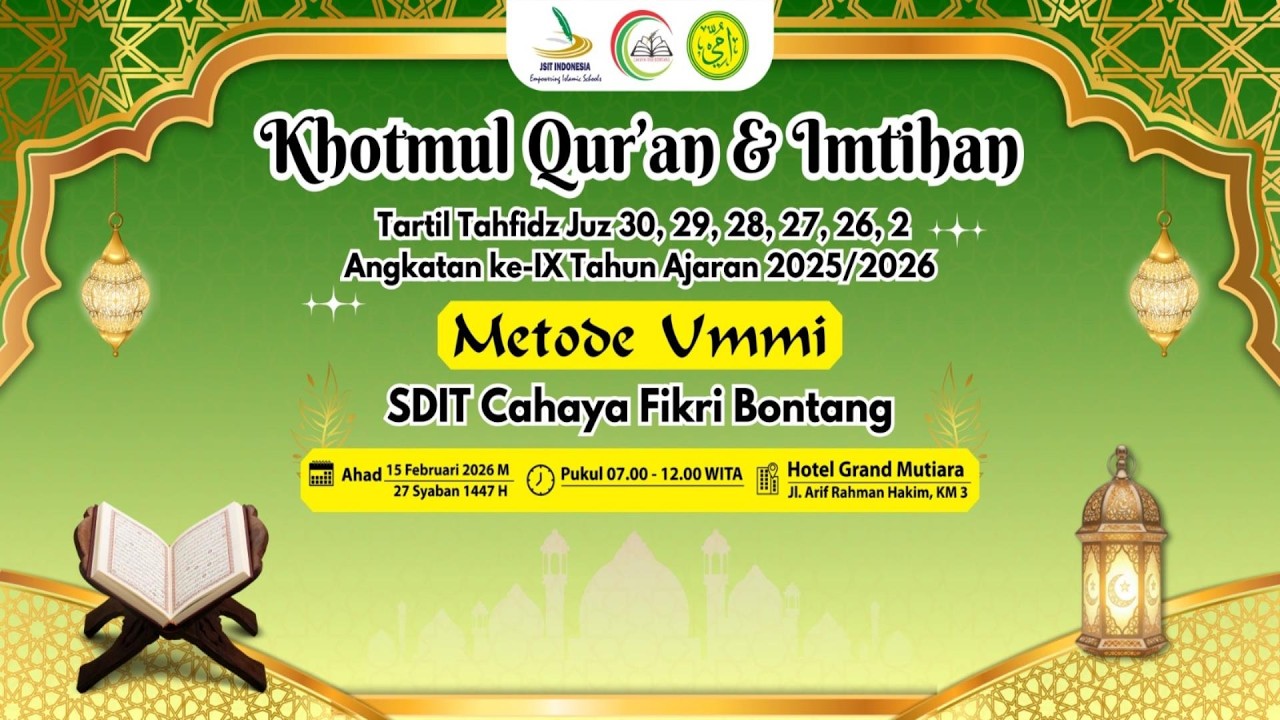 Khotmul Qur'an Dan Imtihan 2026