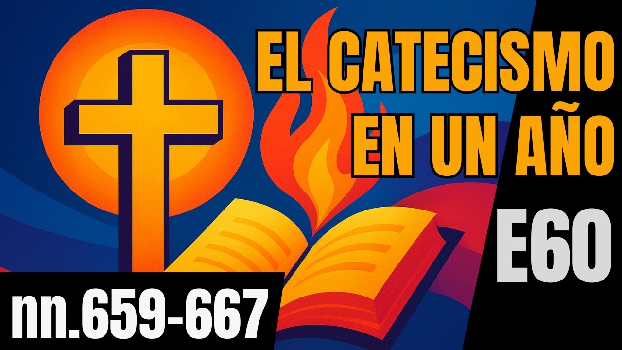 Un Hombre Está en el Trono de Dios — La Ascensión Explicada (CIC 659–667) | Catecismo en un Año