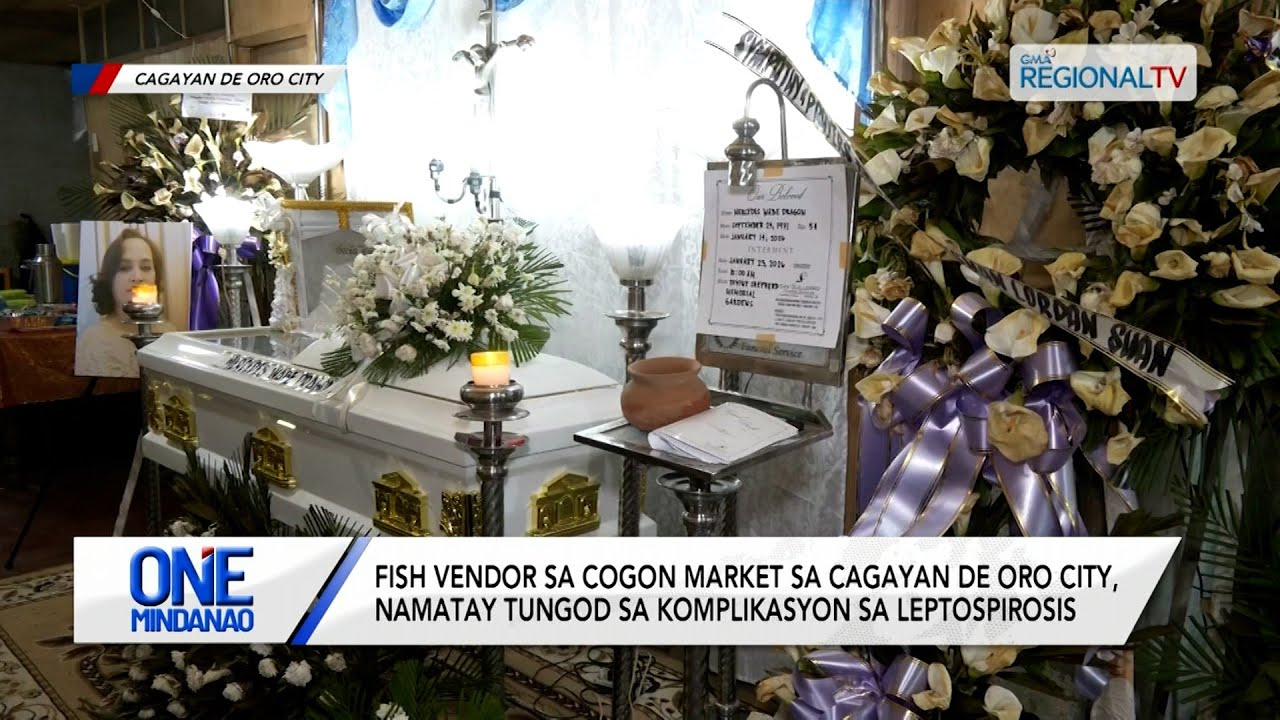 Fish vendor, namatay tungod sa komplikasyon sa leptospirosis | One Mindanao