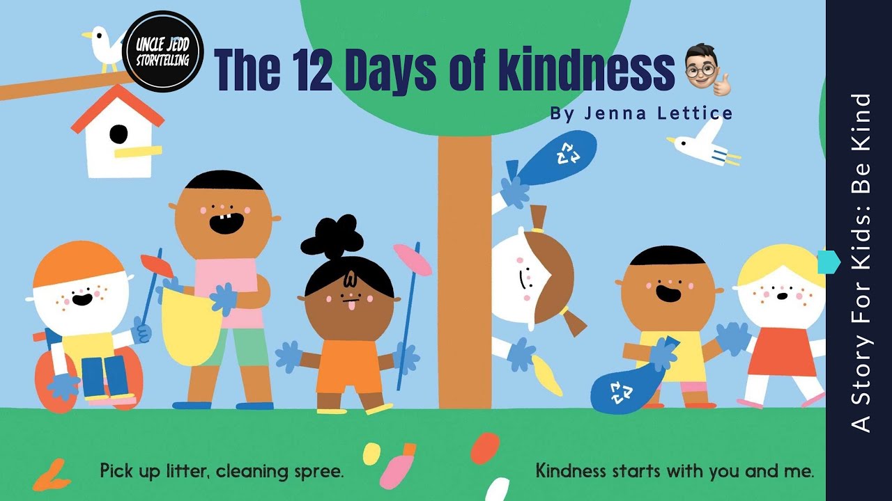 The 12 Days of Kindness : Celebrate 12 days of joy | Kids Books Read Aloud | Bedtime Stories