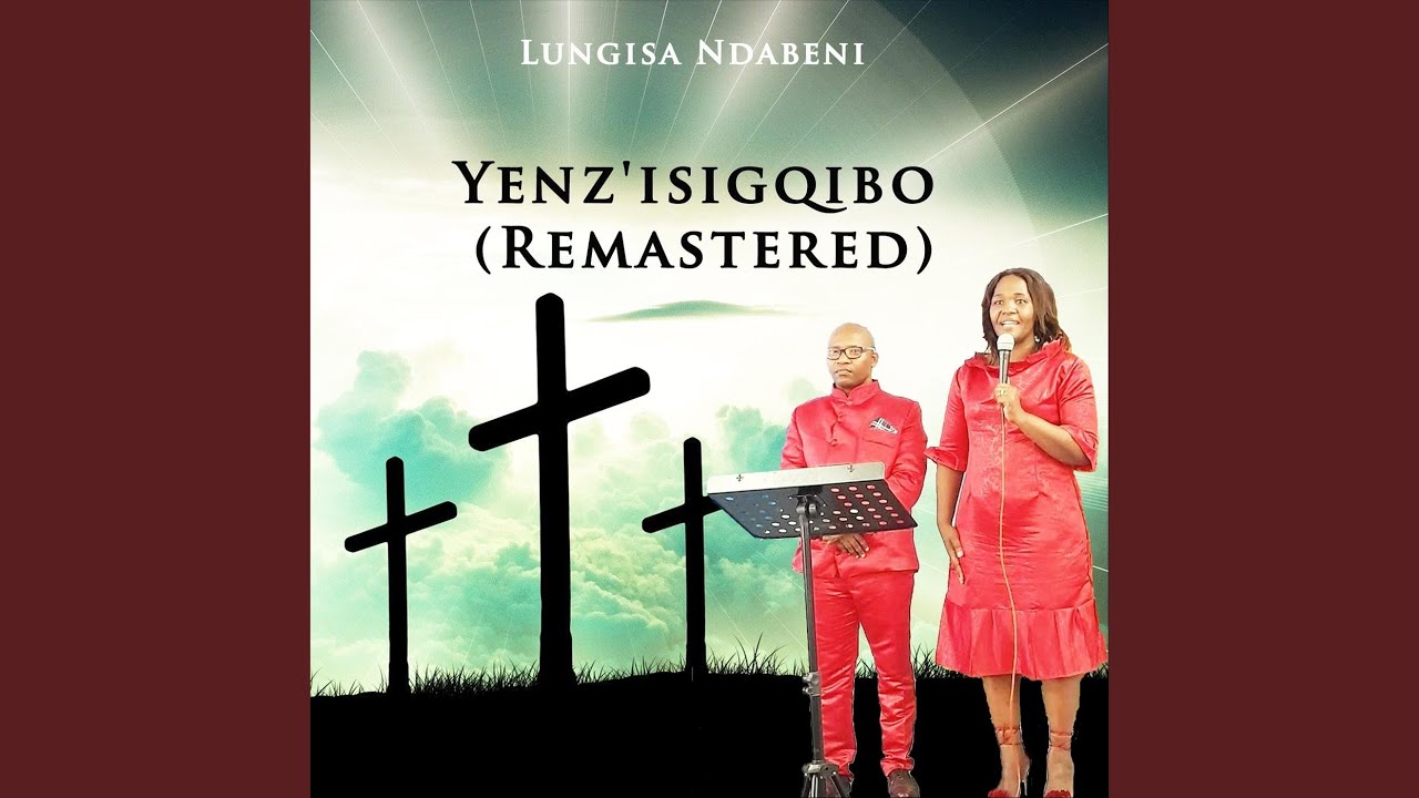 Yenz'isigqibo (Remastered)