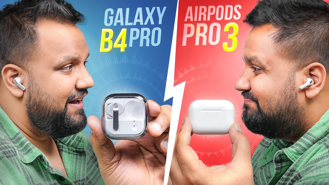 Galaxy Buds 4 Pro Review & Comparison vs AirPods Pro 3