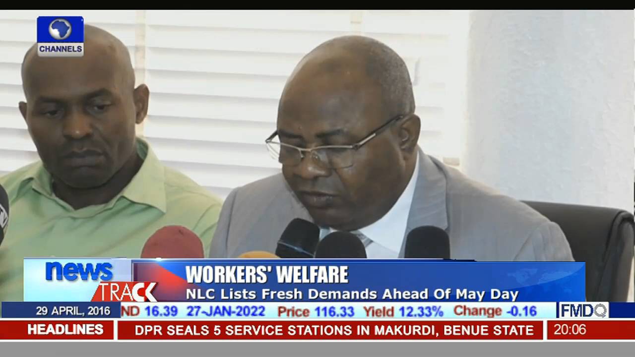 Workers Welfare NLC Lists Fresh Demands Ahead Of May Day