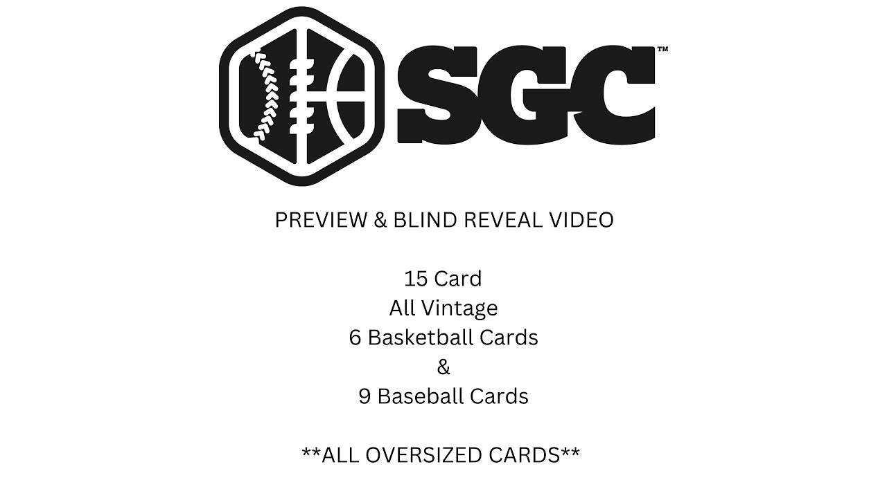 *UPDATED* 15 CARD SGC BLIND REVEAL. ALL VINTAGE & OVERSIZED. NICE CARDS WITH NICE GRADES.