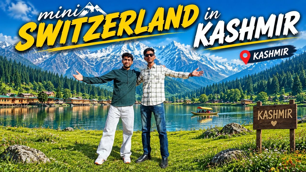 Mini Switzerland | pahalgam | Kashmir vlog | 4ever