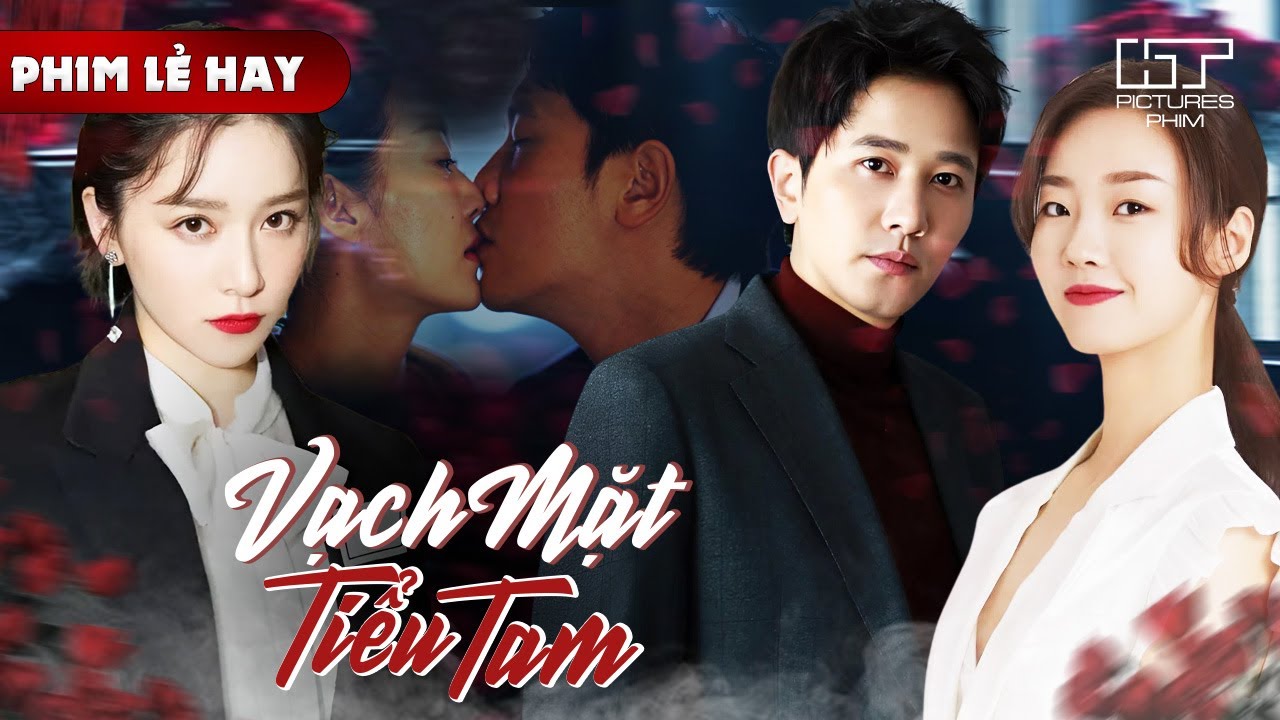 Phim Lẻ Hay - VẠCH MẶT TIỂU TAM | Chồng Ngoại Tình Thẳng Tay Tát Vợ Ngay Trước Mặt Trà Xanh