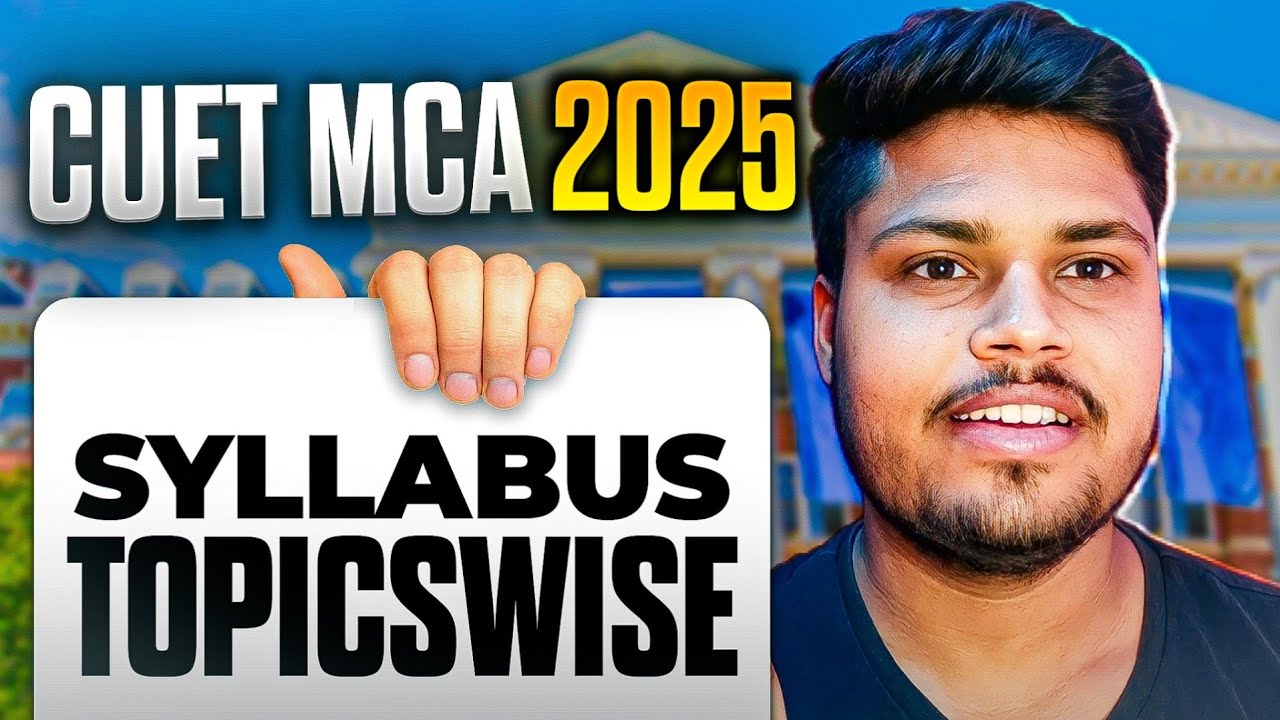 CUET MCA 2025 Complete Syllabus | CUET PG MCA 2025