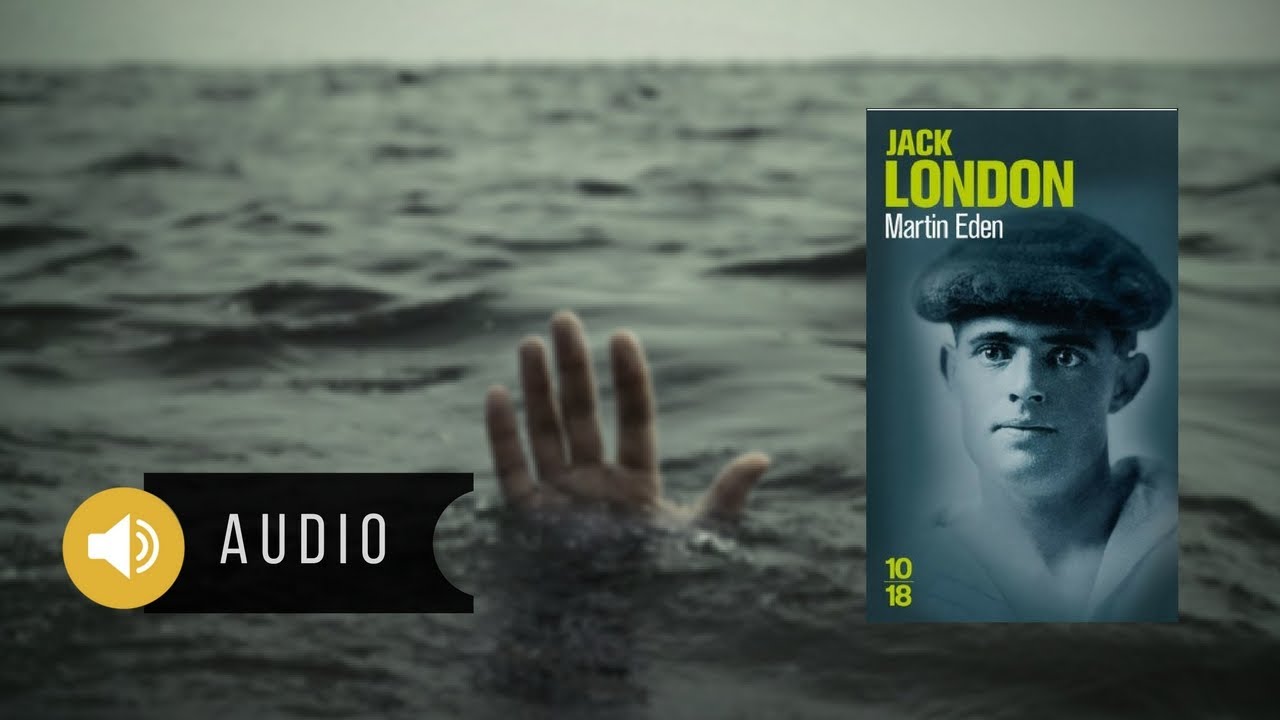 La mort de MARTIN EDEN | Audio