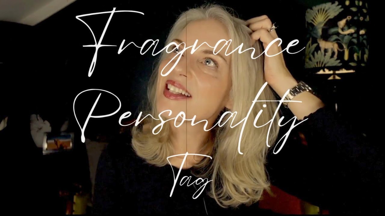 FRAGRANCE PERSONALITY TAG | TheTopNote @SimplyAyesha  #perfumecollection #perfumereviews