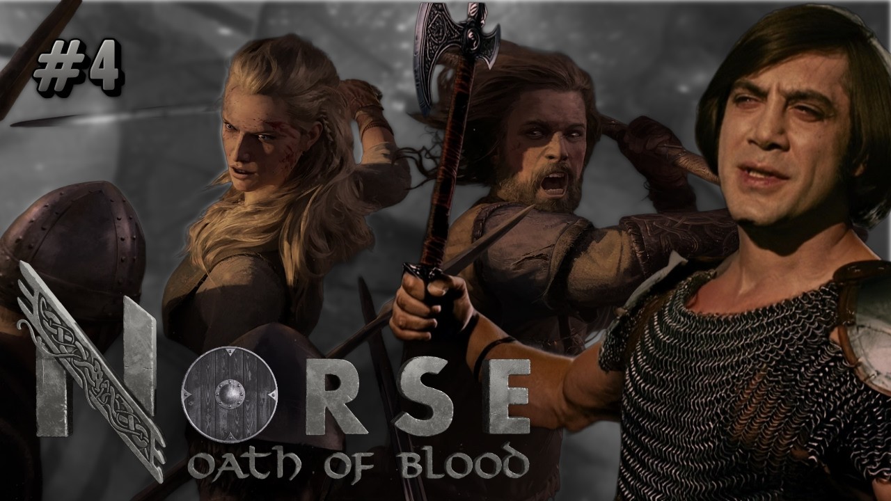 ⚔️NORSE OATH OF BLOOD ⚔️ СЮЖЕТ? (#4)