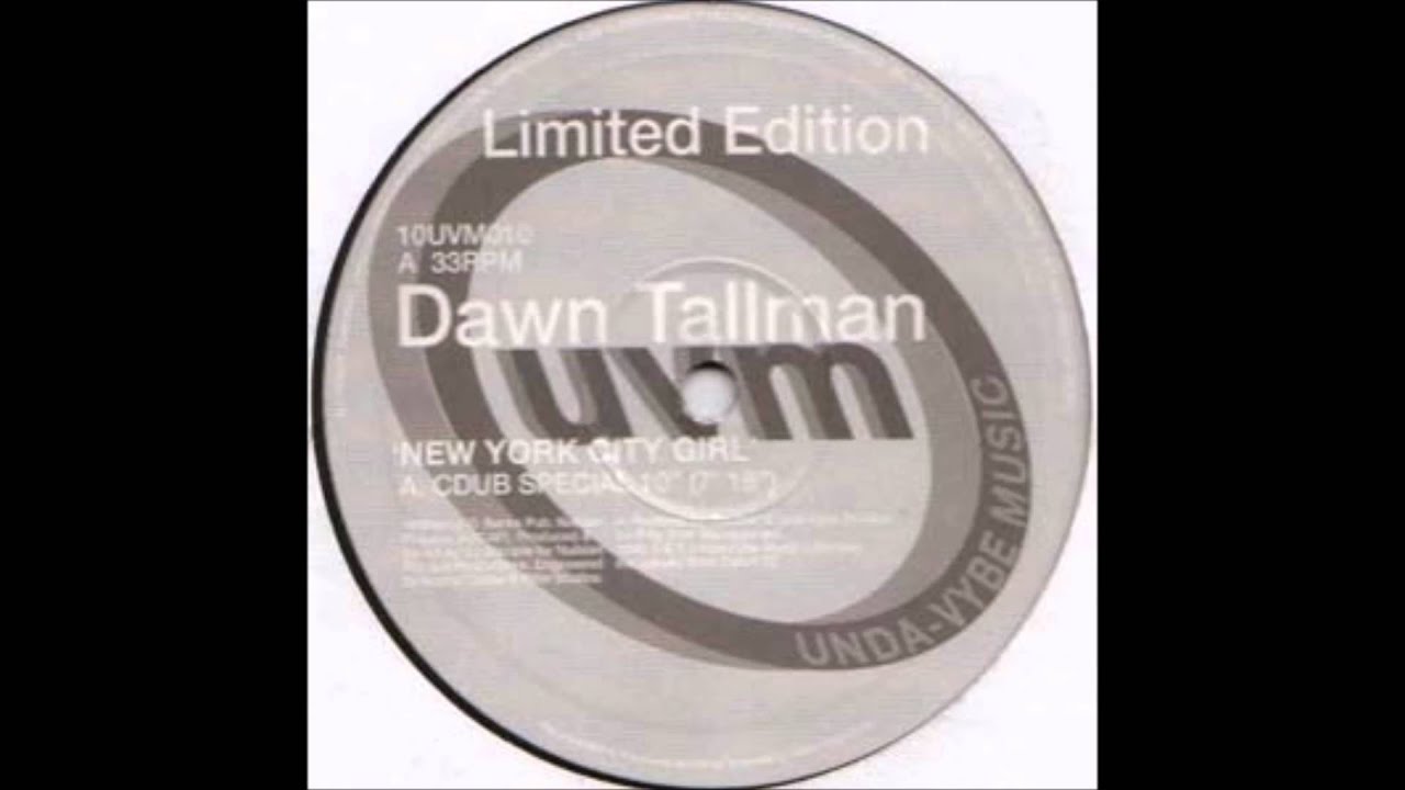 Dawn Tallman - New York City Girl (CDub Special)