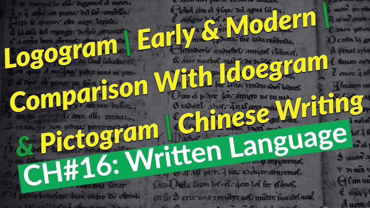 Logogram | Advantages and Disadvantages | Early and Modern | Sumerian Cuneiform | Chinese Characters