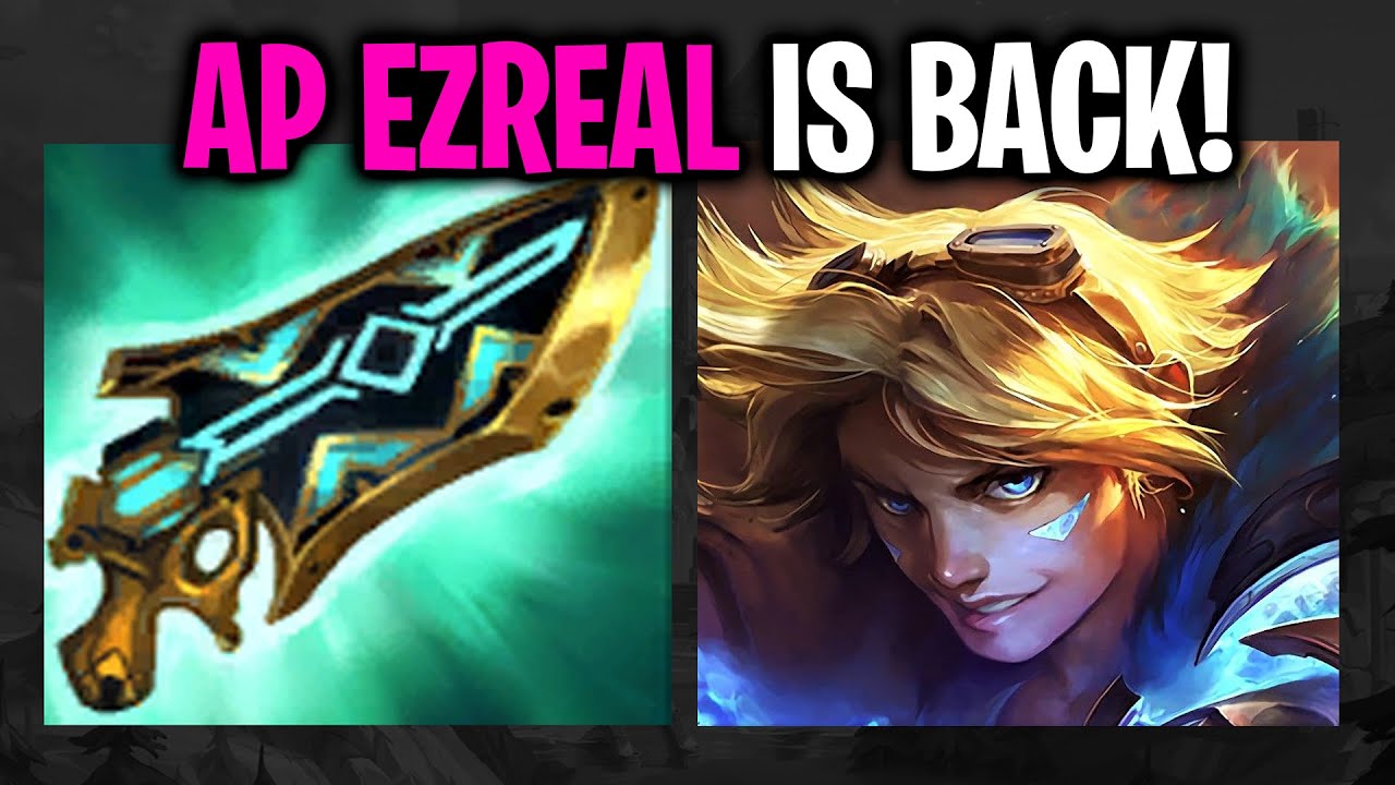 Riot is bringing AP Ezreal back in Season 16 and its better than ever