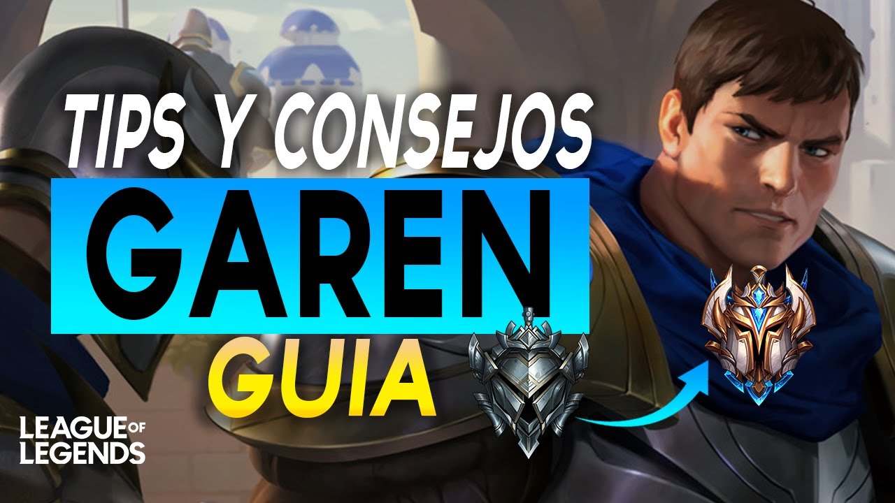 TIPS GAREN | Trucos y Consejos con GAREN S13 #1