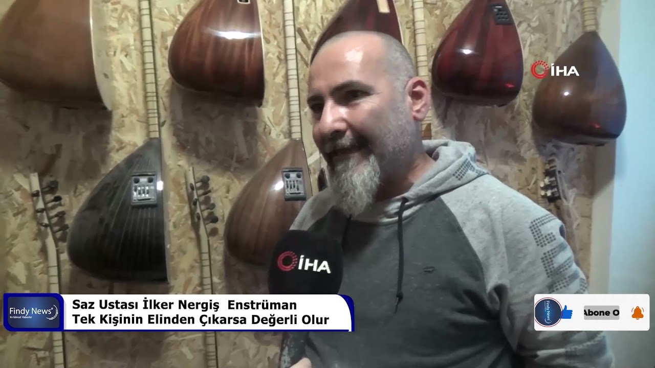 Saz Ustası İlker Nergiş  Enstrüman Tek Kişinin Elinden Çıkarsa Değerli Olur