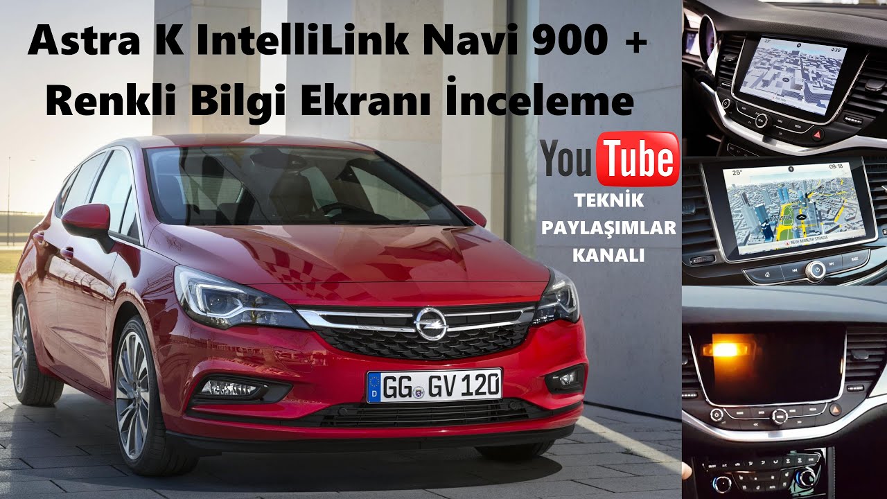 Opel Astra K Navi 900 Intellilink Multimedia Paketi