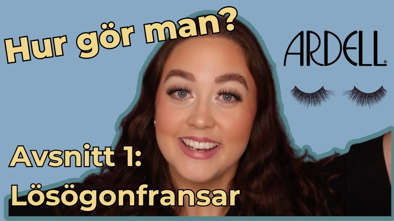 Lösögonfransar! Hur gör man? #1