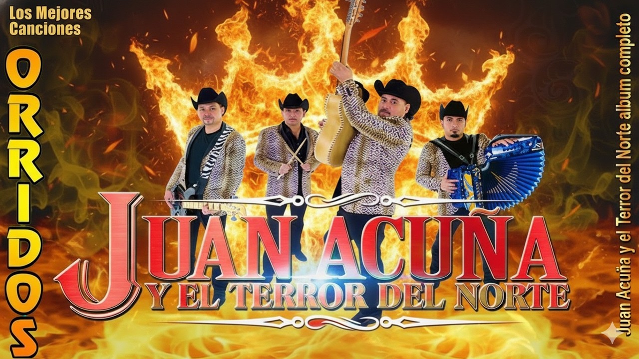 Juan Acuña y El Terror del Norte | Las 20 Mejores Canciones Puros Corridos Viejitos 2026