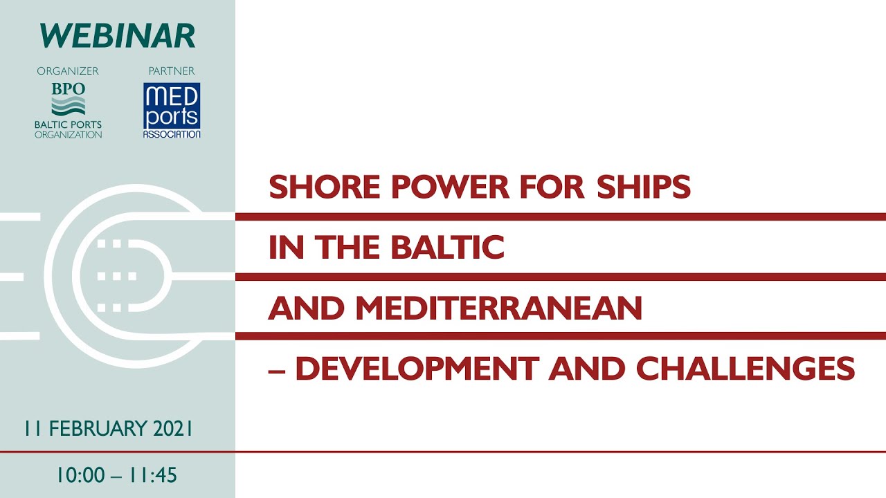 Shore power in the Baltic and Mediterranean - developement & challenges