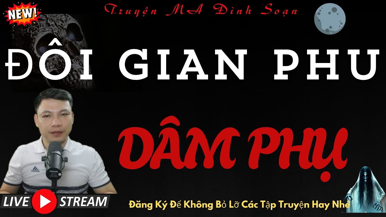 TRUYỆN MA ĐÌNH SOẠN : ĐÔI GIAN PHU DÂM PHỤ | CHUYỆN MA MỚI NHẤT VIỆT NAM 2026 NGHE QUÊN LỐI VỀ