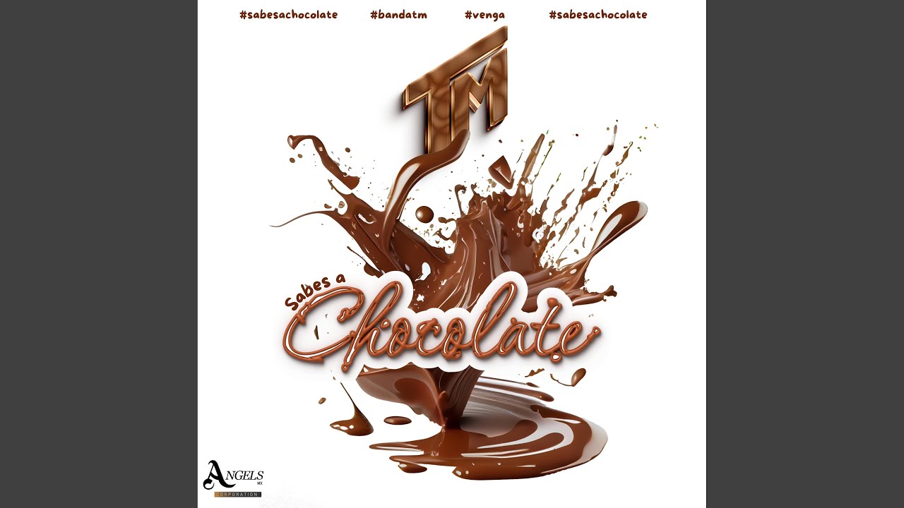 Sabes a Chocolate
