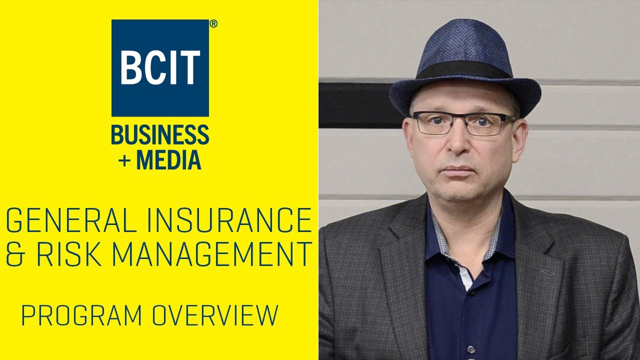 BCIT General Insurance and Risk Management Diploma | Program Overview
