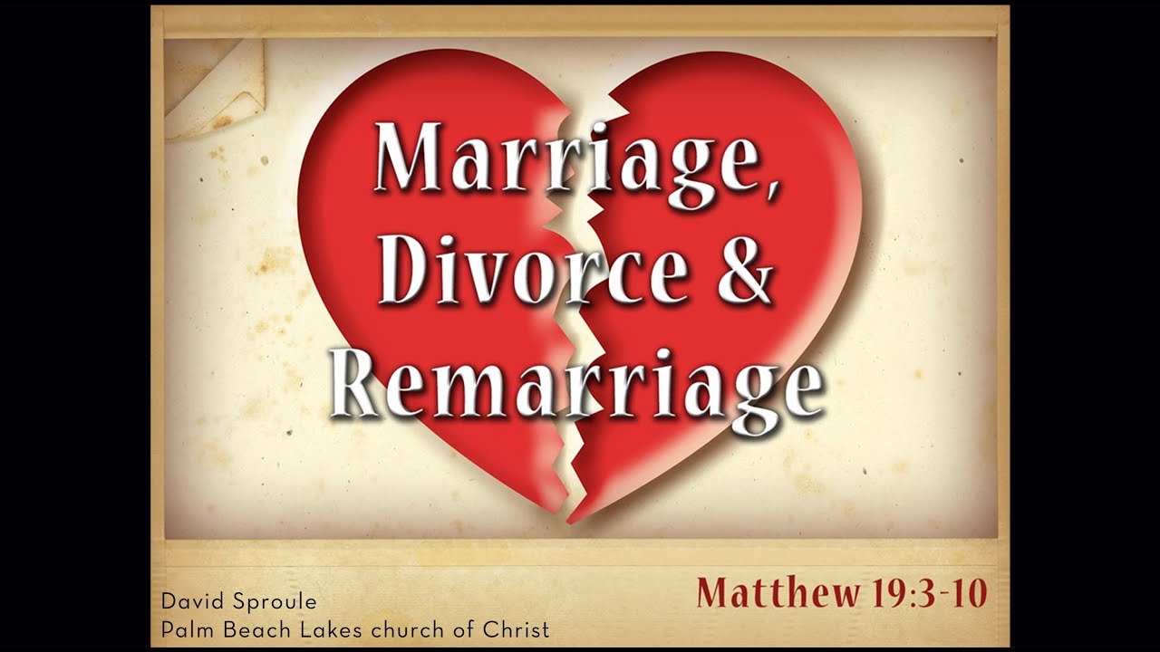 Marriage, Divorce & Remarriage