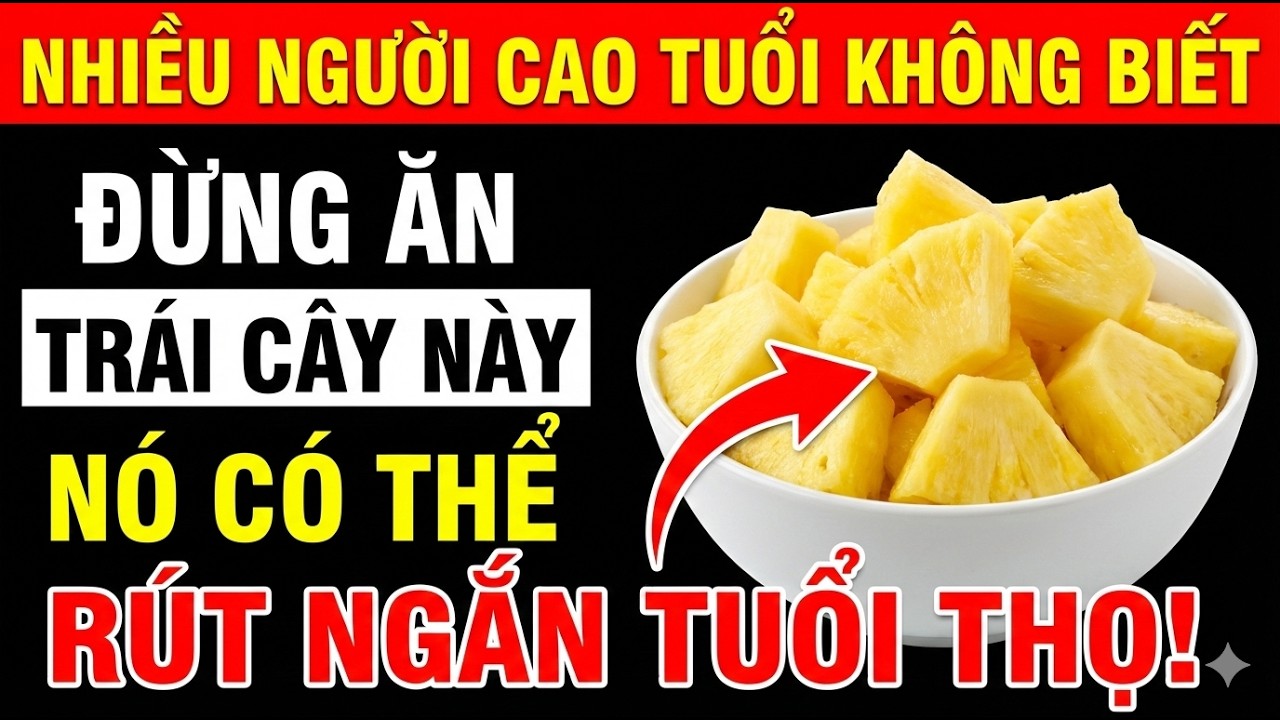 Trên 60 Tuổi: 4 LOẠI TRÁI CÂY ĐANG ÂM THẦM HẠI SỨC KHỎE – Và 4 LOẠI BẮT BUỘC NÊN ĂN MỖI NGÀY