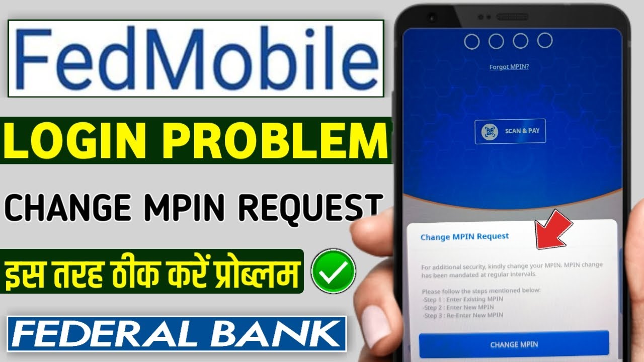 Fed mobile login change mpin request | federal Bank mobile banking change mpin request problem