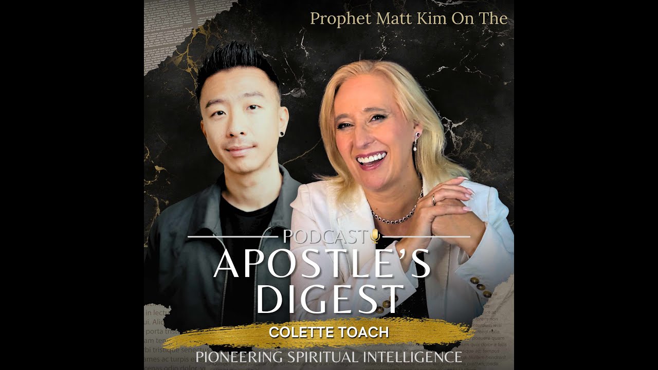 Pioneering Spiritual Intelligence With Matt Kim (Apostles Digest Podcast)