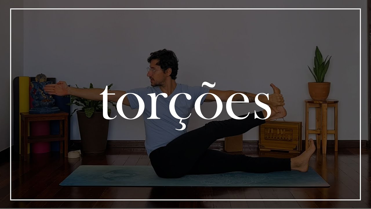 Prática de Yoga - Torções - Ale Toledo Yoga