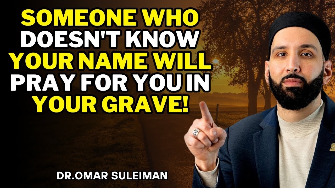 Who Will Pray to Save You When You Die? | Dr. Omar Suleiman