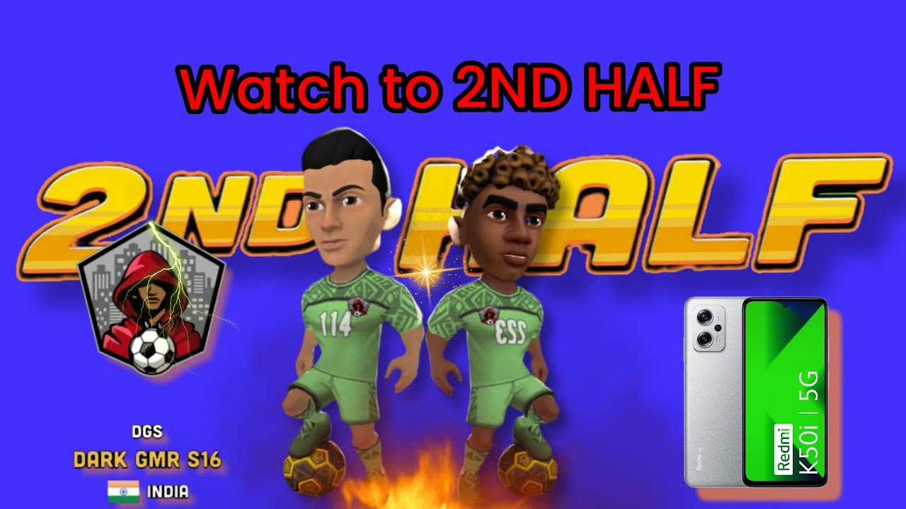 2 ND HALF is to energetic🤯🤯, for my 2 legends 