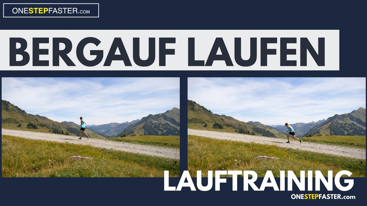 Trail Running Technik - BERGAUF LAUFEN - Lauftechnik Tipp