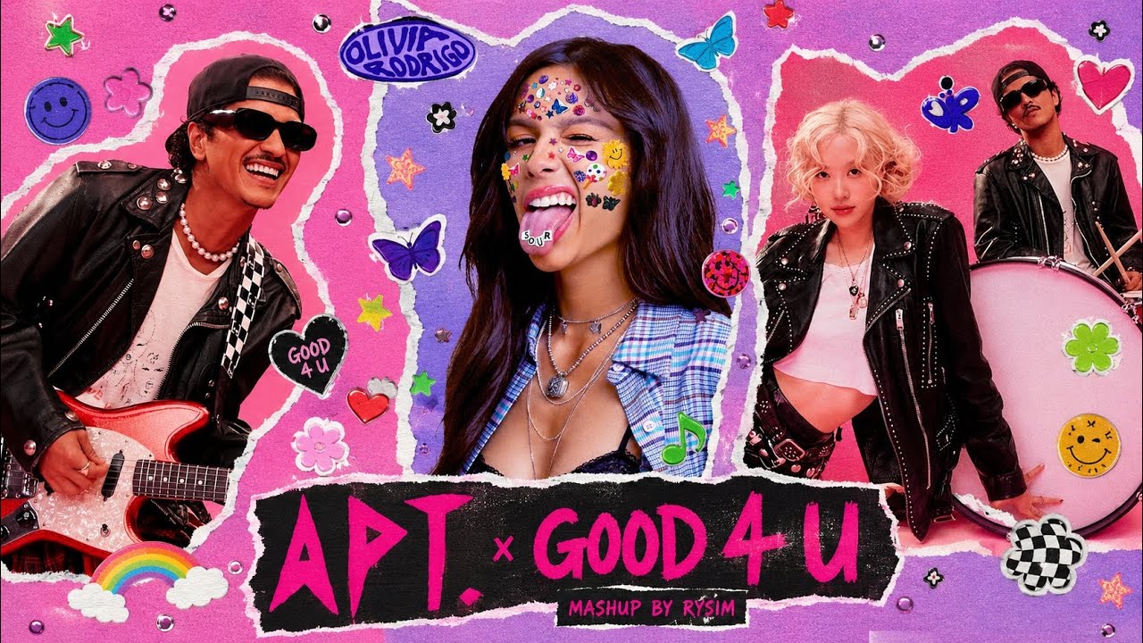 apt. x good 4 u /rosé, bruno mars, olivia rodrigo / mashup