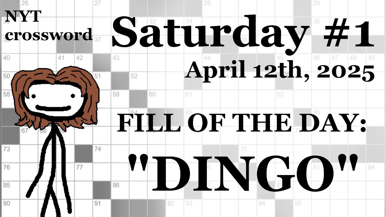 Saturday, 4/12/25 -- NYT Crossword with Sam
