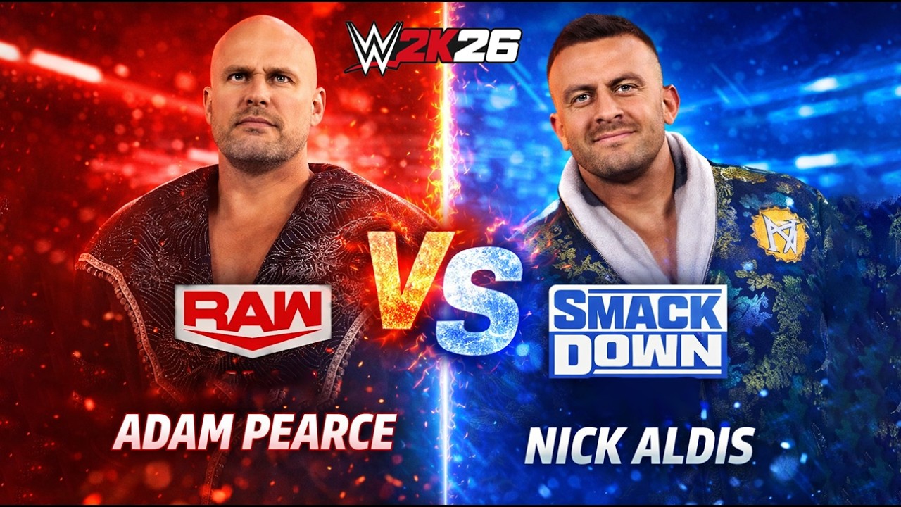 WWE 2K26 - WHO IS THE SUPERIOR GM? NICK ALDIS VS. ADAM PEARCE