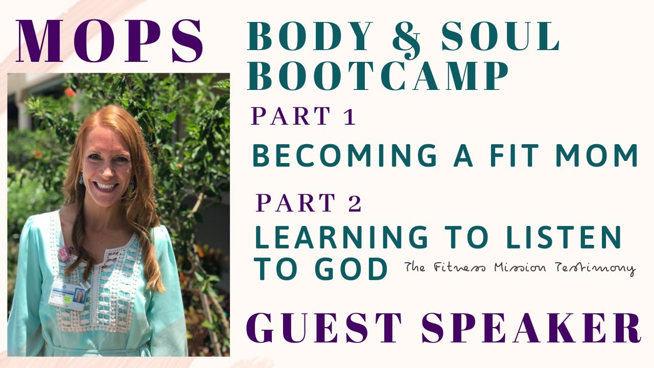 Guest Speaker at MOPS: Becoming A Fit Mom & Learning to Listen to God