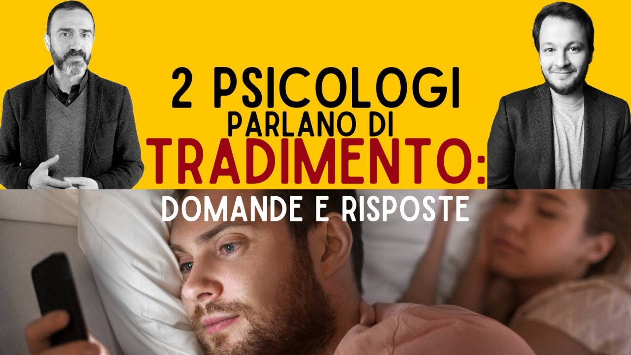 2 Psicologi parlano di Tradimento