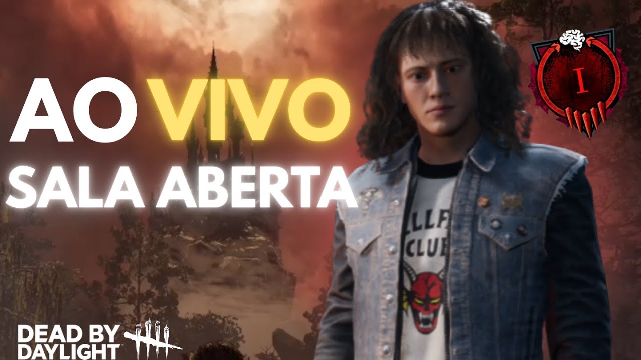 🔴 VEM PRA LIVE! DEAD BY DAYLIGHT COM SALA ABERTA E PEDIDOS DE SURV E KILLER DE GRAÇA!