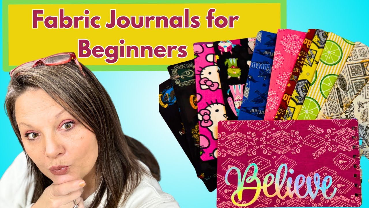 Beginner Journal Making: Fabric Covers from Start to Finish