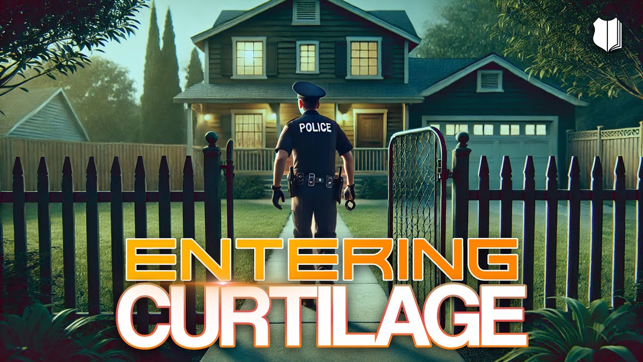 Ep#713 Entering Curtilage to Make a Warrantless Arrest